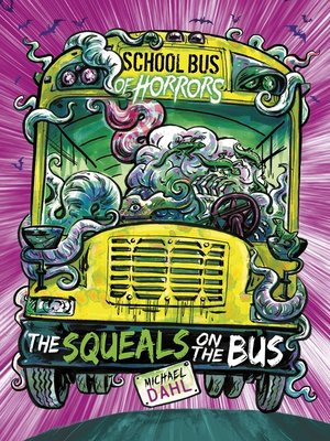 cover image of The Squeals on the Bus